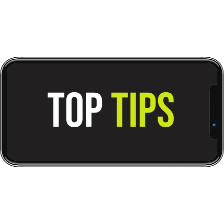 Top tips